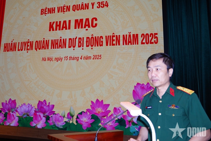 Bệnh viện Quân y 354 khai mạc huấn luyện quân nhân dự bị động viên năm 2025